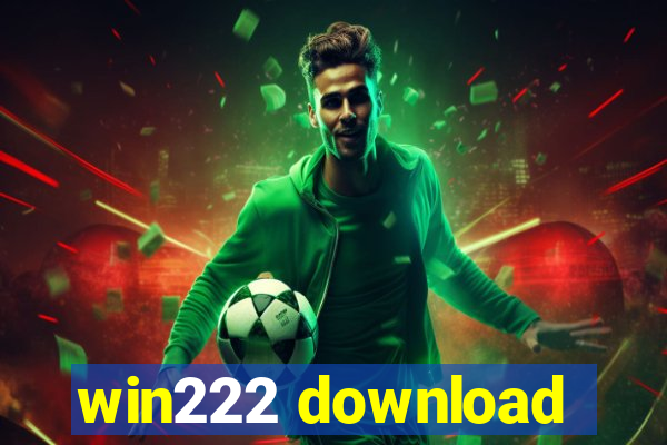 win222 download
